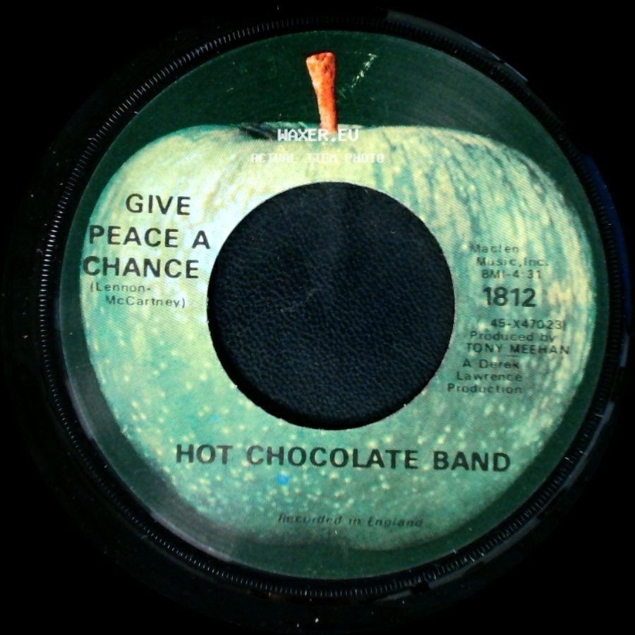 Hot Chocolate Band - Give Peace A Chance / Living Without Tomorrow side A