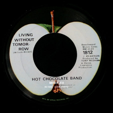 Hot Chocolate Band - Give Peace A Chance / Living Without Tomorrow side B