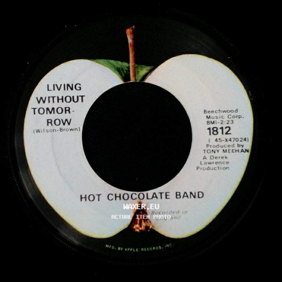 Hot Chocolate Band - Give Peace A Chance / Living Without Tomorrow side B