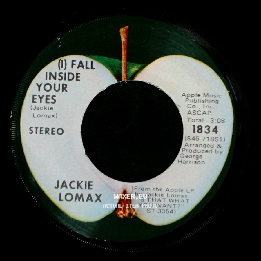 Jackie Lomax - (I) Fall Inside Your Eyes / Sour Milk Sea side A