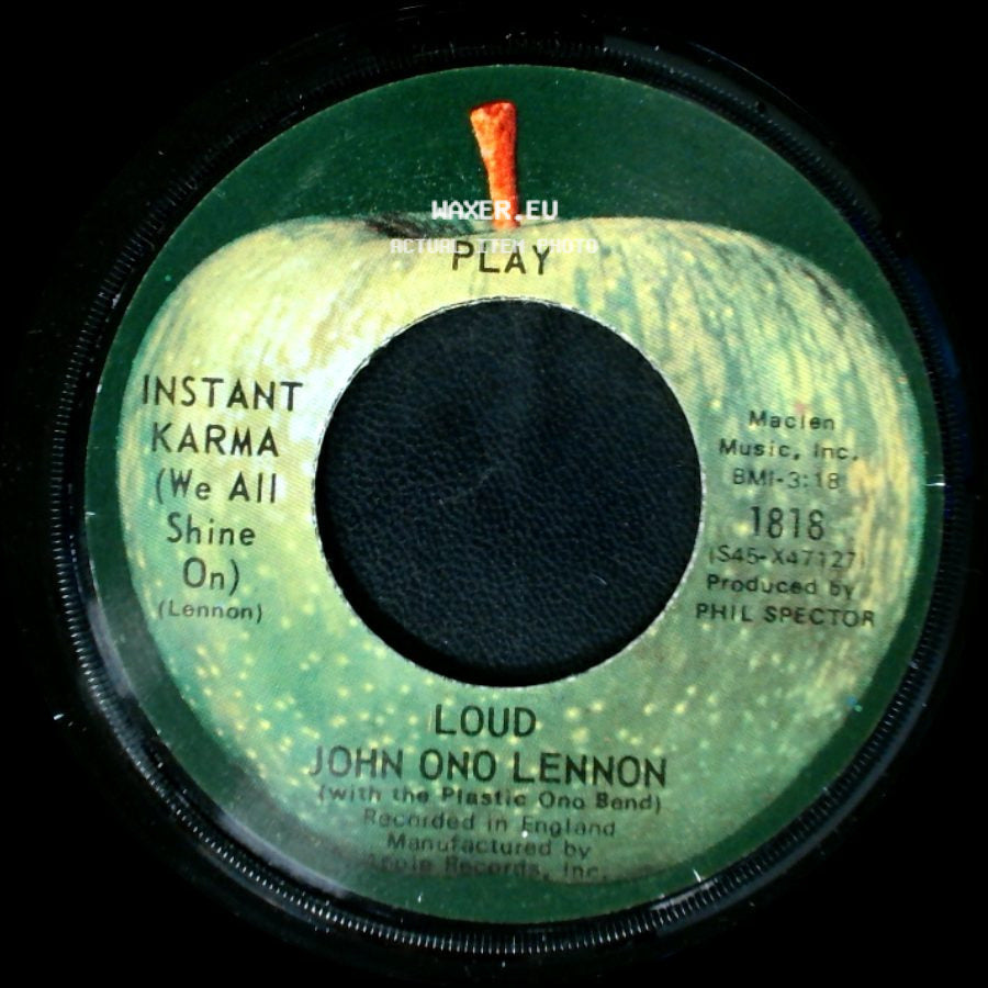 John Ono Lennon / Yoko Ono Lennon - Instant Karma (We All Shine On) / Who Has Seen The Wind? side A