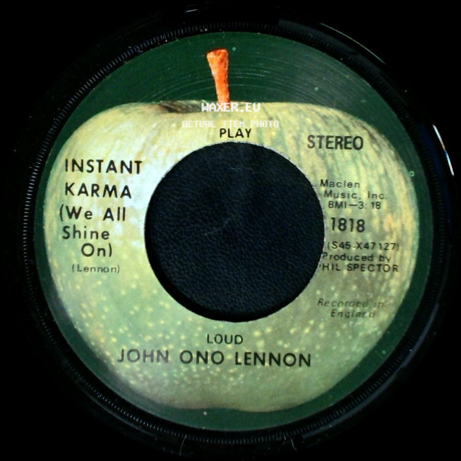 John Ono Lennon / Yoko Ono Lennon (With The Plastic Ono Band) - Instant Karma (We All Shine On) / Who Has Seen The Wind? side A