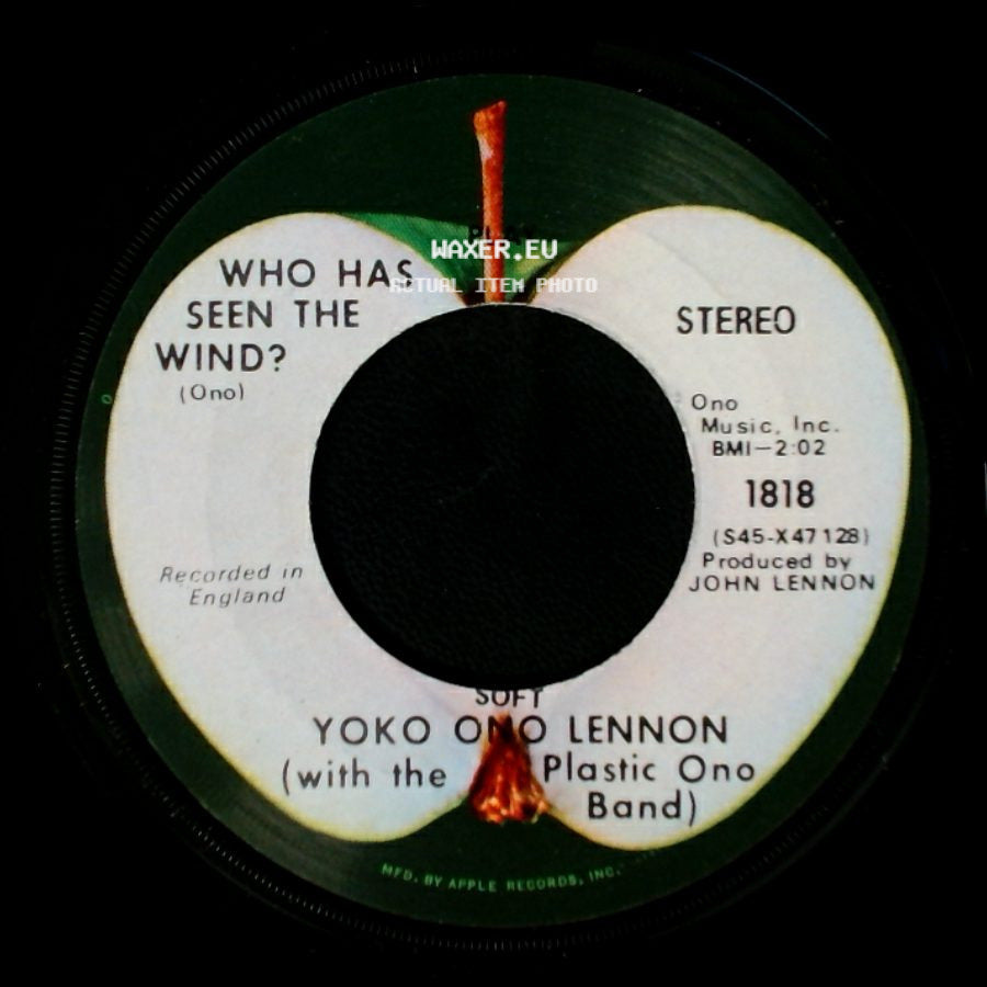 John Ono Lennon / Yoko Ono Lennon (With The Plastic Ono Band) - Instant Karma (We All Shine On) / Who Has Seen The Wind? side B