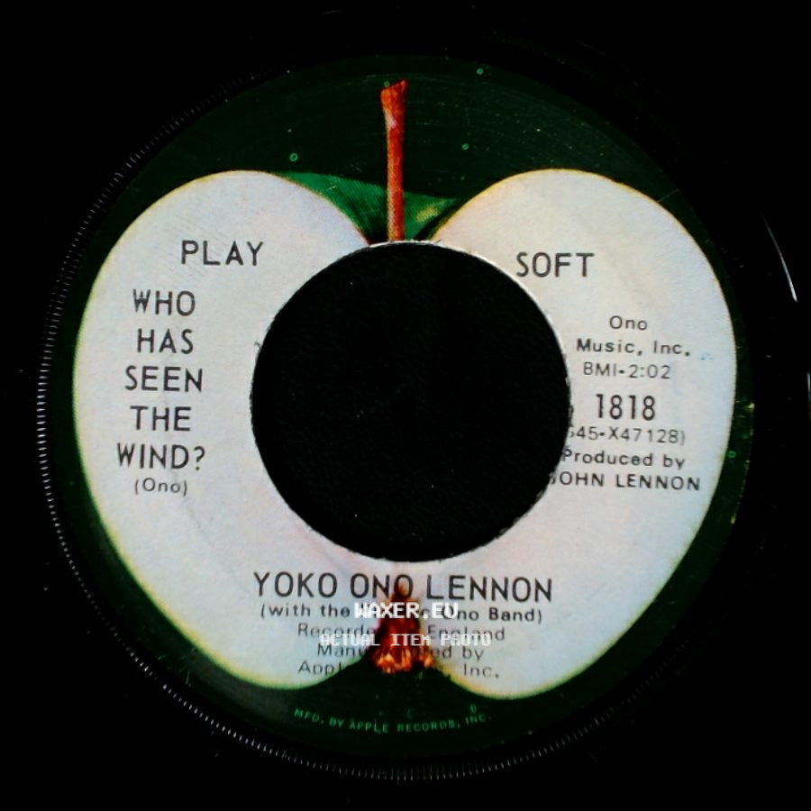 John Ono Lennon / Yoko Ono Lennon - Instant Karma (We All Shine On) / Who Has Seen The Wind? side B
