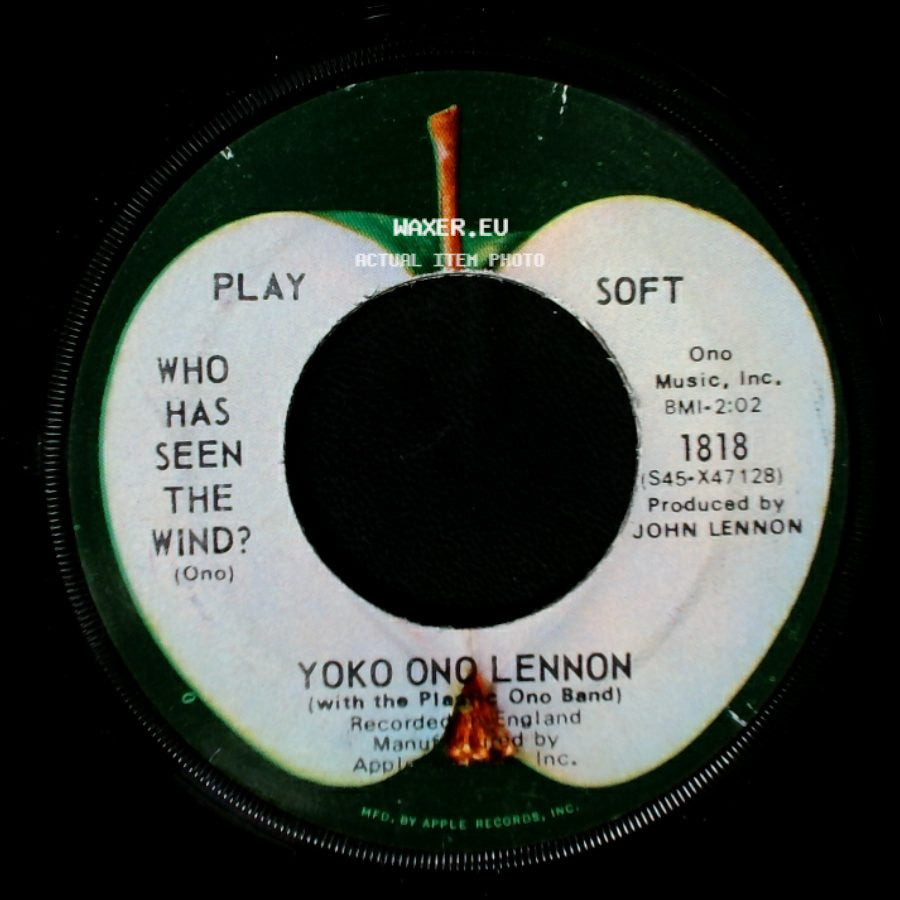 John Ono Lennon / Yoko Ono Lennon - Instant Karma (We All Shine On) / Who Has Seen The Wind? side B