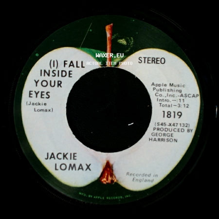 Jackie Lomax - (I) Fall Inside Your Eyes / How The Web Was Woven side A