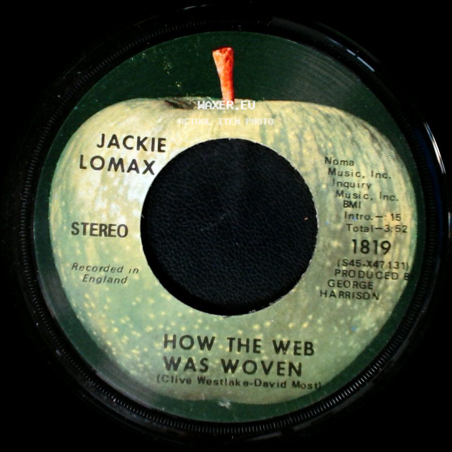 Jackie Lomax - (I) Fall Inside Your Eyes / How The Web Was Woven side B