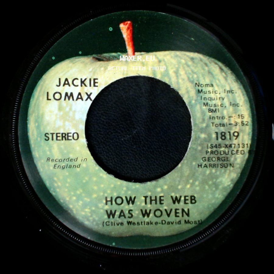 Jackie Lomax - (I) Fall Inside Your Eyes / How The Web Was Woven side B