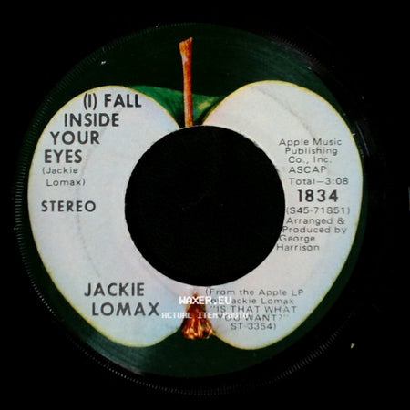 Jackie Lomax - Sour Milk Sea / (I) Fall Inside Your Eyes side B
