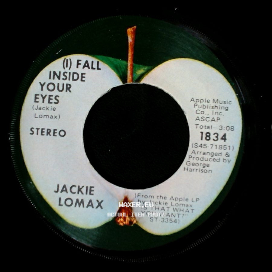 Jackie Lomax - (I) Fall Inside Your Eyes / Sour Milk Sea side A