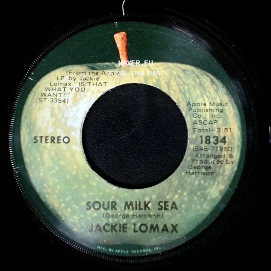Jackie Lomax - Sour Milk Sea / (I) Fall Inside Your Eyes side A