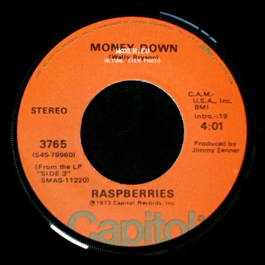 Raspberries - I'm A Rocker / Money Down side B