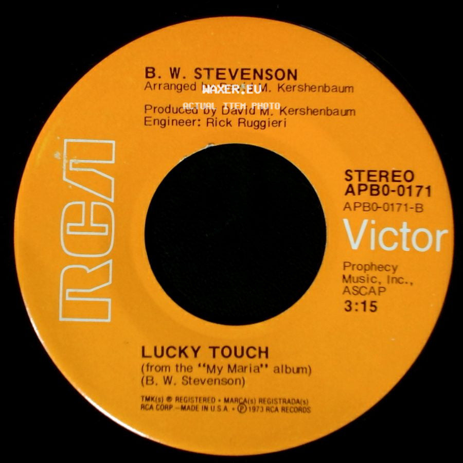 B. W. Stevenson - The River Of Love / Lucky Touch side B