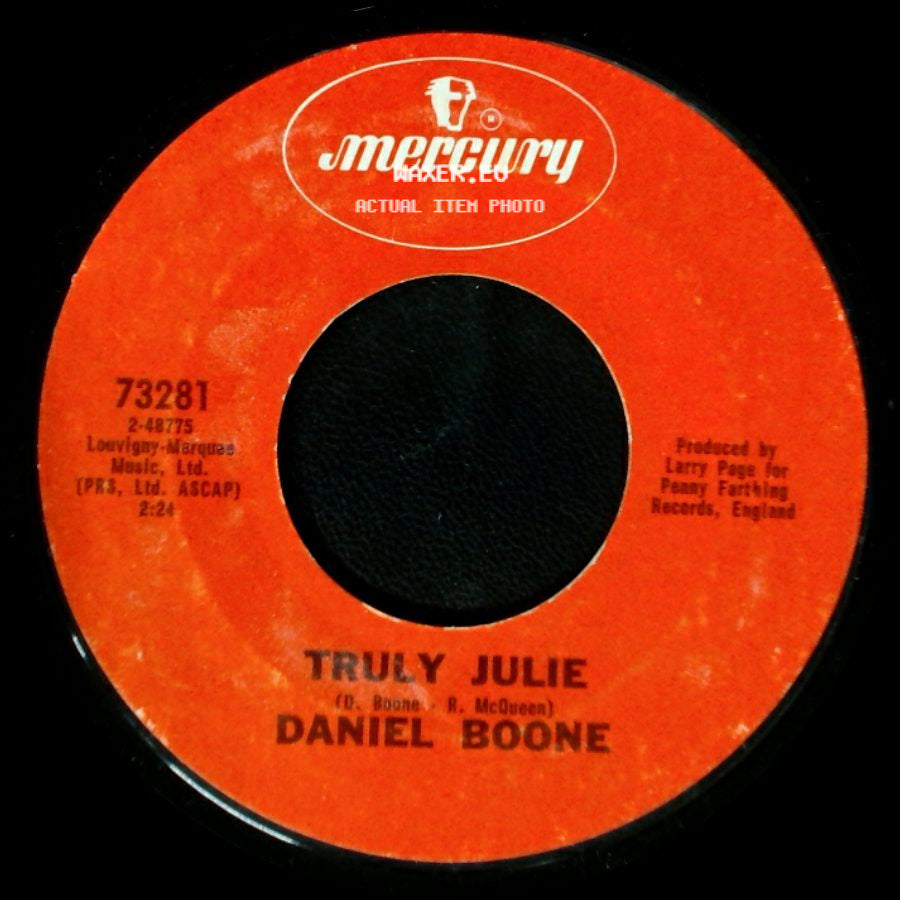 Daniel Boone - Beautiful Sunday / Truly Julie side B