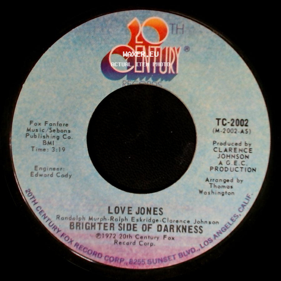 Brighter Side Of Darkness / I'm The Guy - Love Jones / Brighter Side Of Darkness side A