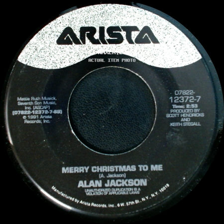 Alan Jackson - Merry Christmas To Me / I Only Want You For Christmas side A