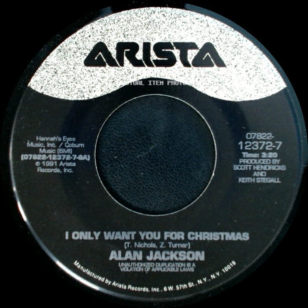 Alan Jackson - Merry Christmas To Me / I Only Want You For Christmas side B