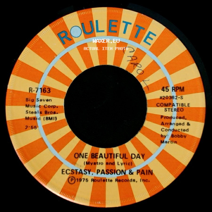 Ecstasy, Passion & Pain - One Beautiful Day / Try To Believe Me side A