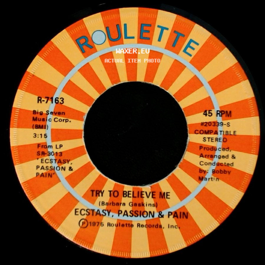 Ecstasy, Passion & Pain - One Beautiful Day / Try To Believe Me side B