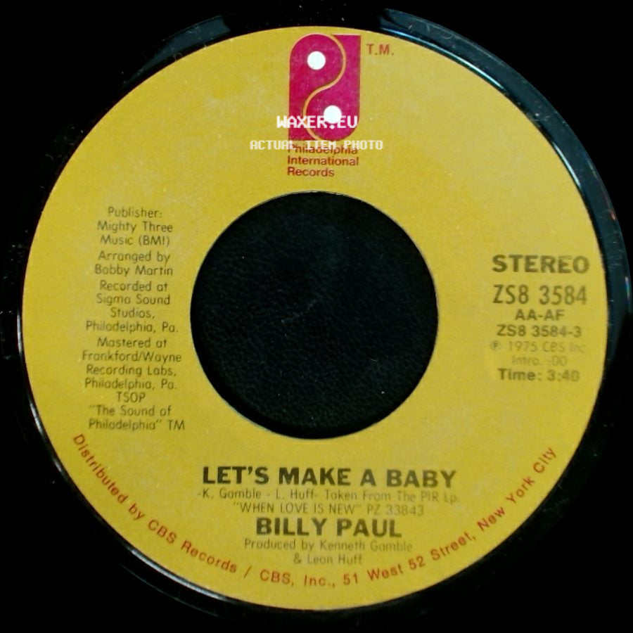 Billy Paul - Let's Make A Baby / My Head's On Straight side A