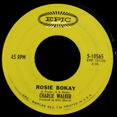 Charlie Walker - Rosie Bokay / Honky Tonk Women side A