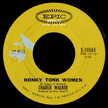 Charlie Walker - Rosie Bokay / Honky Tonk Women side B