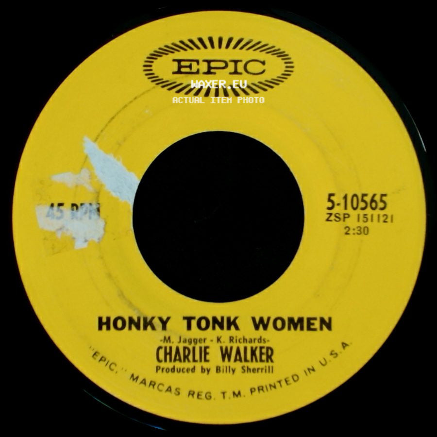 Charlie Walker - Rosie Bokay / Honky Tonk Women side B