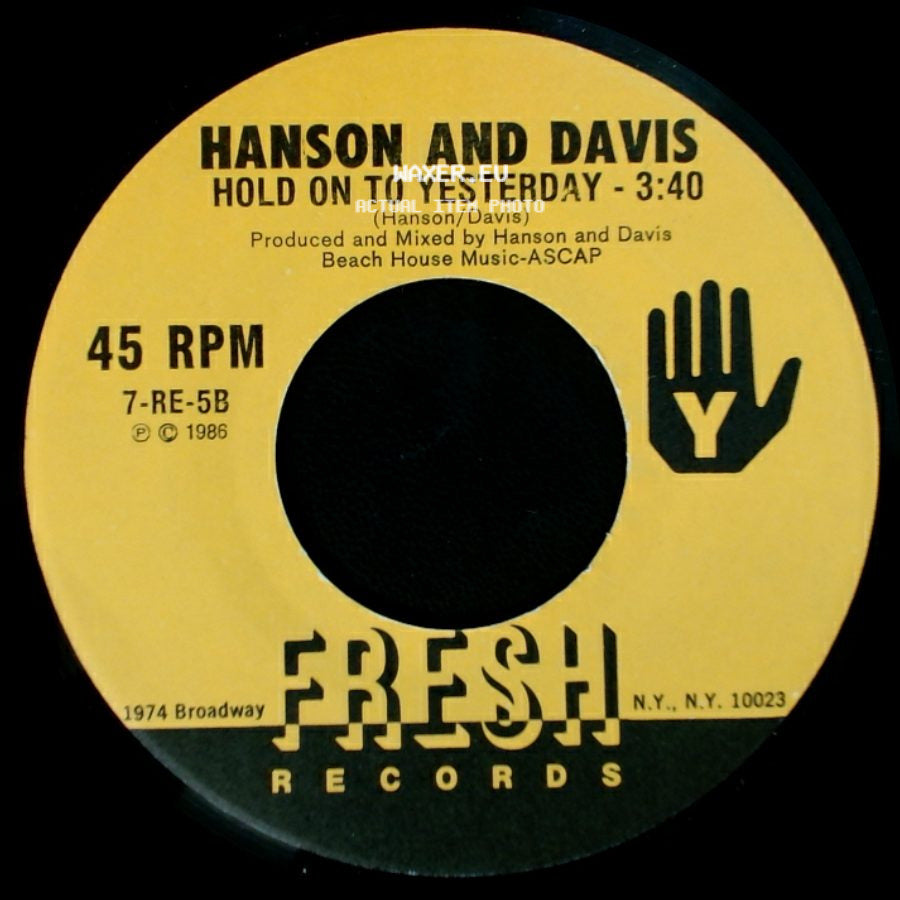 Hanson And Davis - Hold On To Yesterday / Hungry For Your Love side A