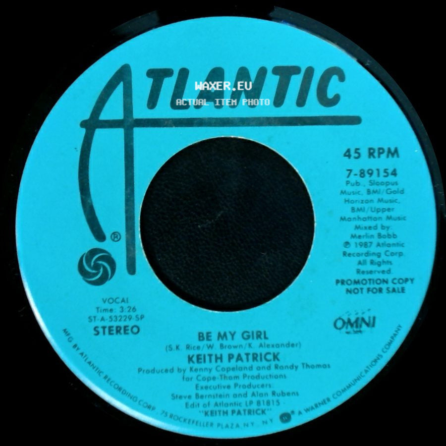 Keith Patrick - Be My Girl / Be My Girl side A