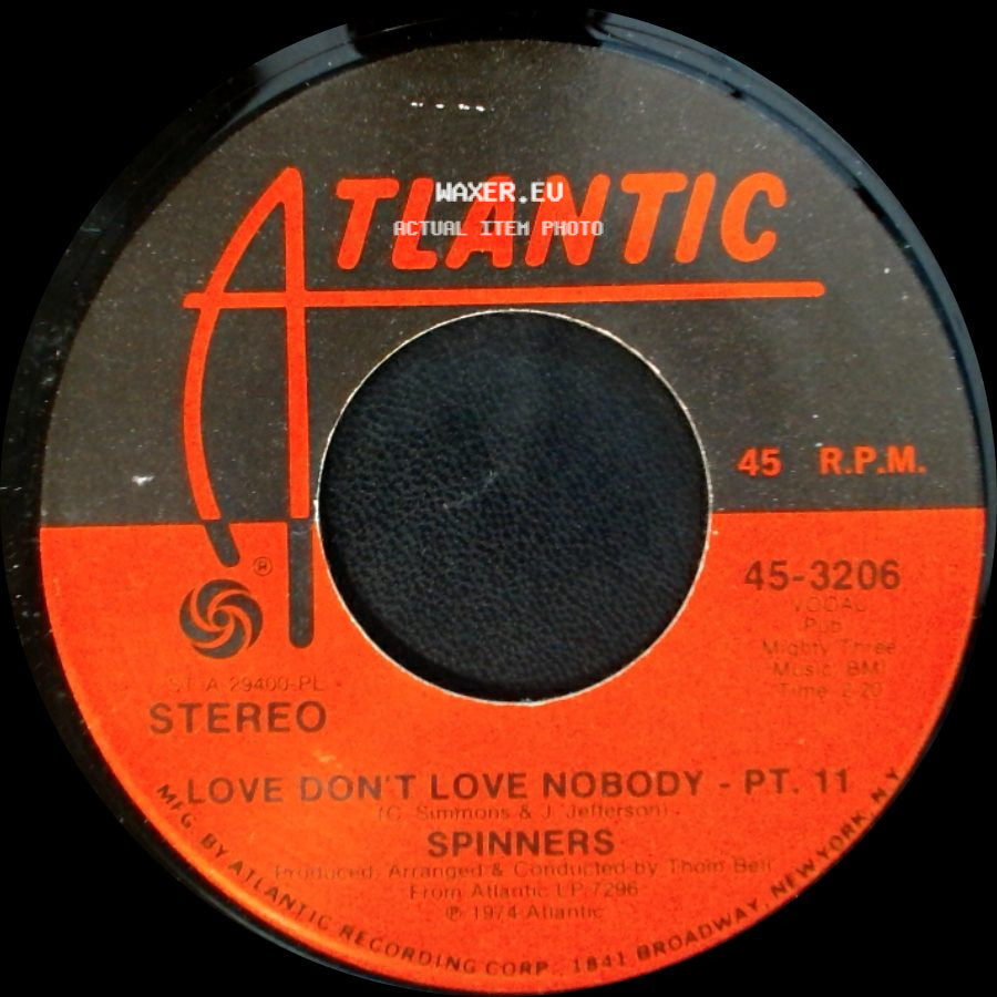 Spinners - Love Don't Love Nobody - Pt. 1 / Love Don't Love Nobody - Pt. 11 side B