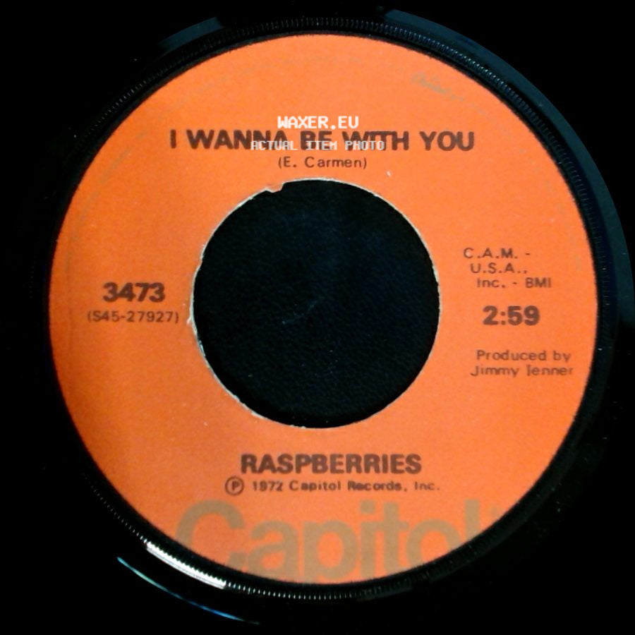 Raspberries - Goin' Nowhere Tonight / I Wanna Be With You side B