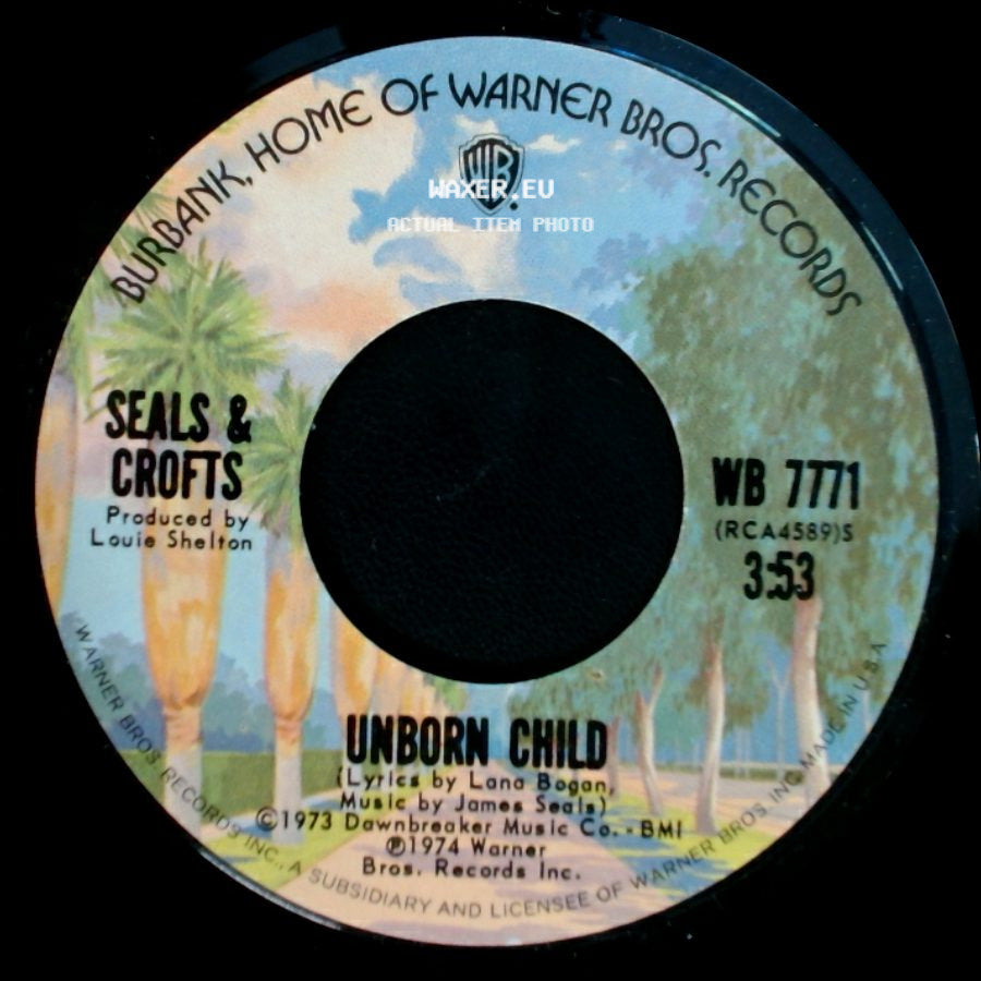 Seals & Crofts - Unborn Child / Ledges side A