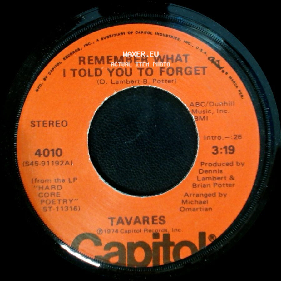 Tavares - My Ship / Remember What I Told You To Forget side B