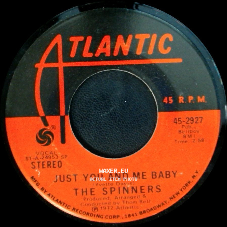 The Spinners - Just You And Me Baby / Could It Be I'm Falling In Love side A
