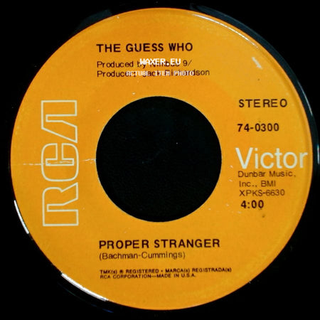 The Guess Who - Proper Stranger / No Time side A
