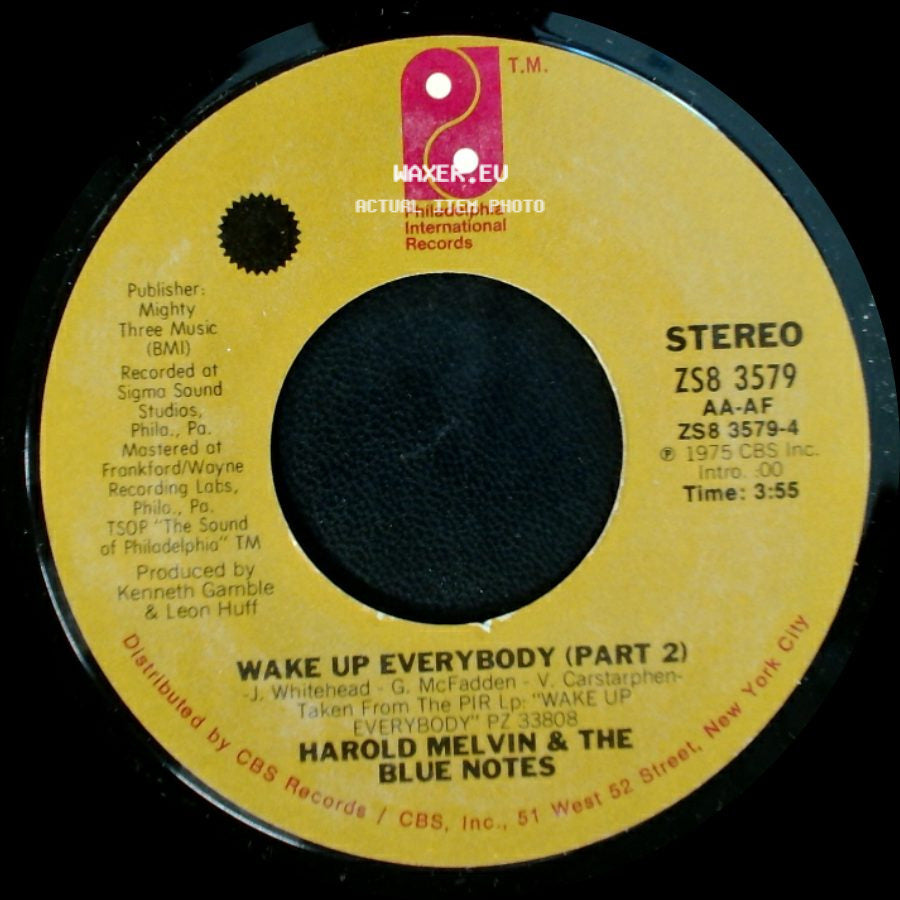 Harold Melvin & The Blue Notes - Wake Up Everybody (Part 1) / Wake Up Everybody (Part 2) side B