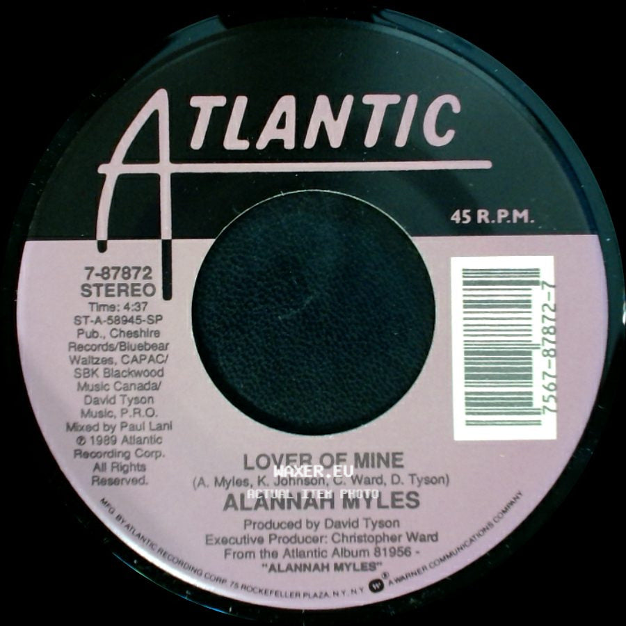 Alannah Myles - Lover Of Mine / Just One Kiss side A