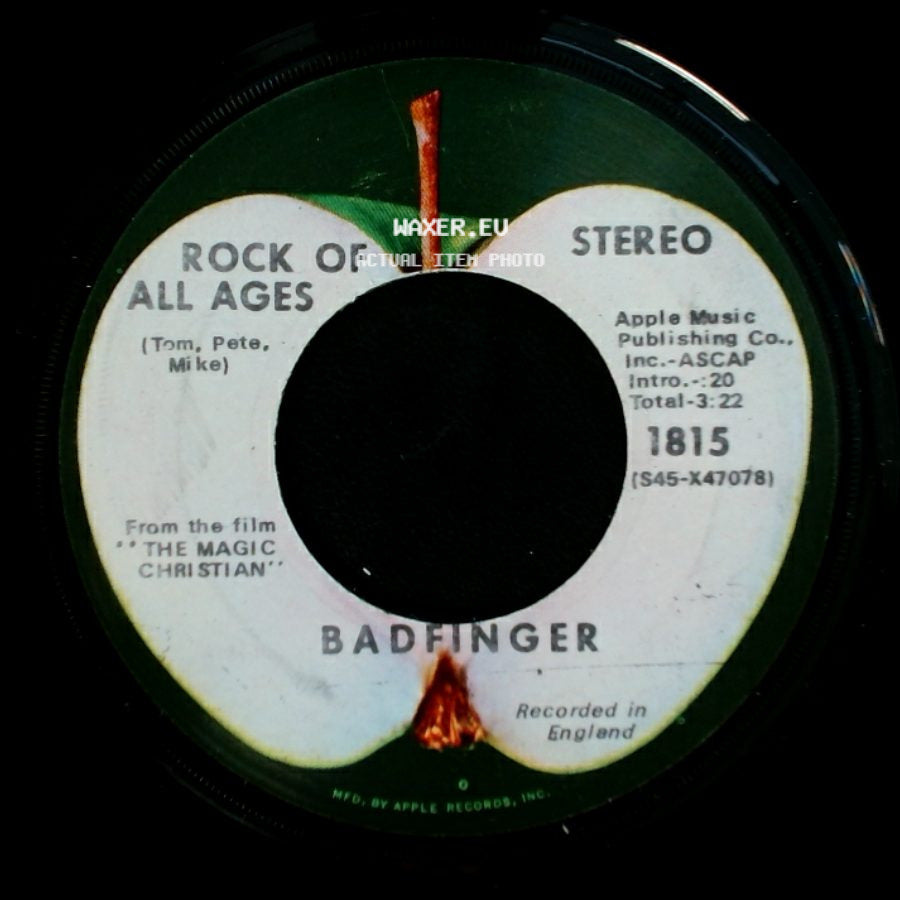 Badfinger - Rock Of All Ages / Come And Get It side A
