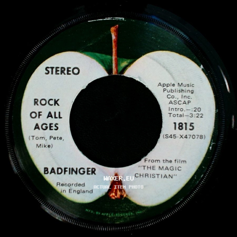 Badfinger - Rock Of All Ages / Come And Get It side A