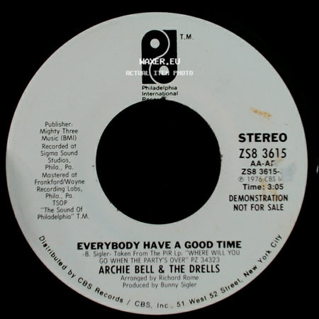 Archie Bell & The Drells - Everybody Have A Good Time / Everybody Have A Good Time side A