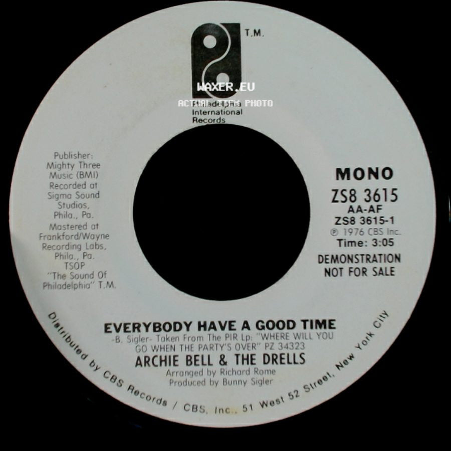 Archie Bell & The Drells - Everybody Have A Good Time / Everybody Have A Good Time side B