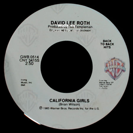 David Lee Roth - California Girls / (Medley) Just A Gigolo / I Ain't Got Nobody side A