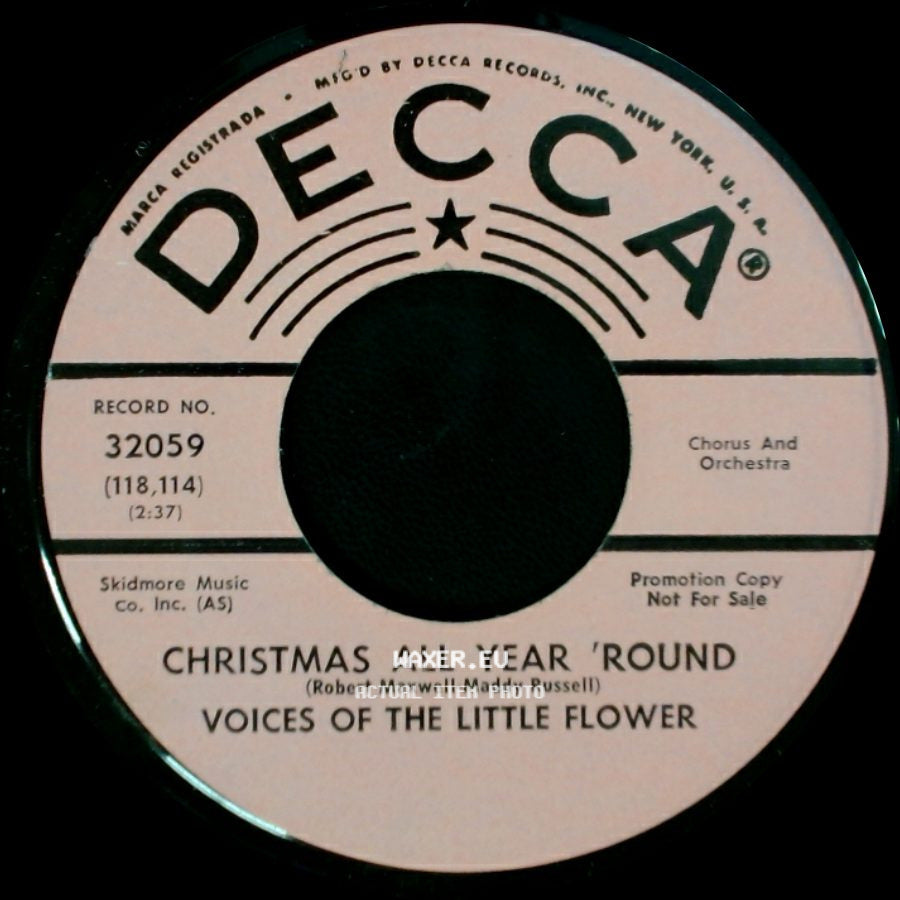 Voices Of The Little Flower - Christmas All Year 'round / The Little Pine Tree (A Christmas Story) side A