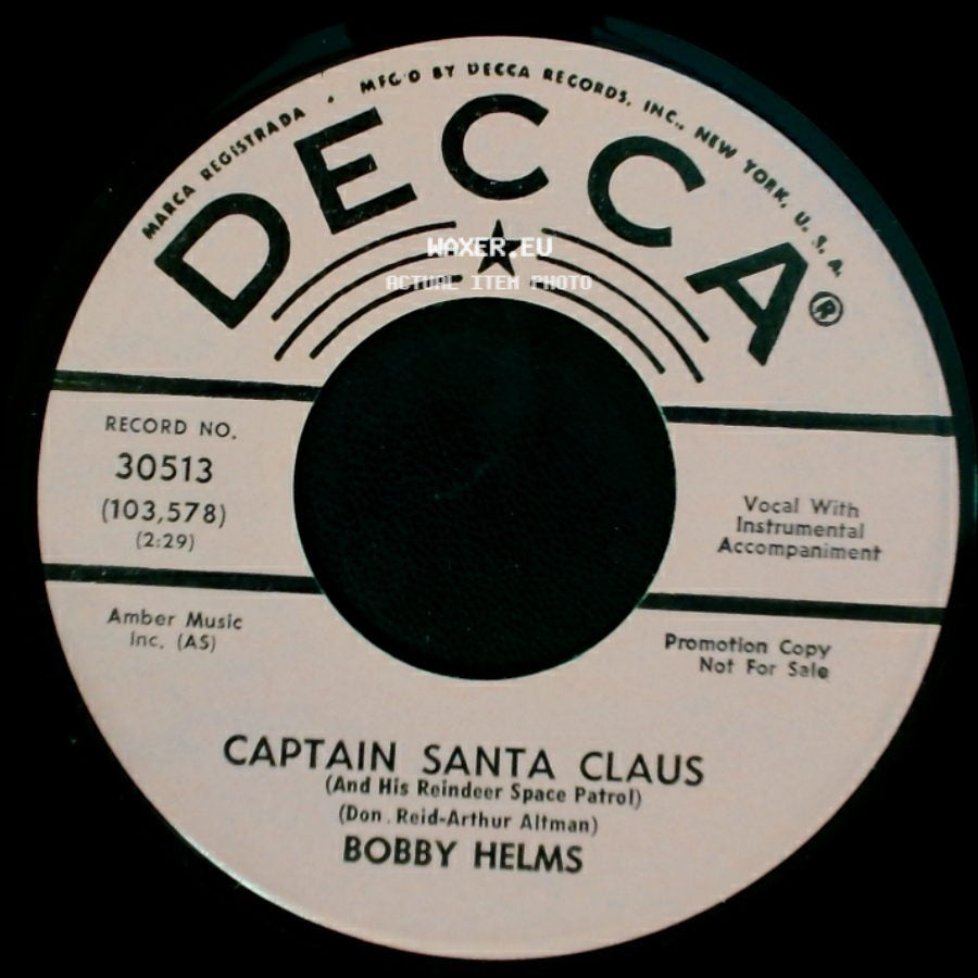 Bobby Helms - Jingle Bell Rock / Captain Santa Claus (And His Reindeer Space Patrol) side B