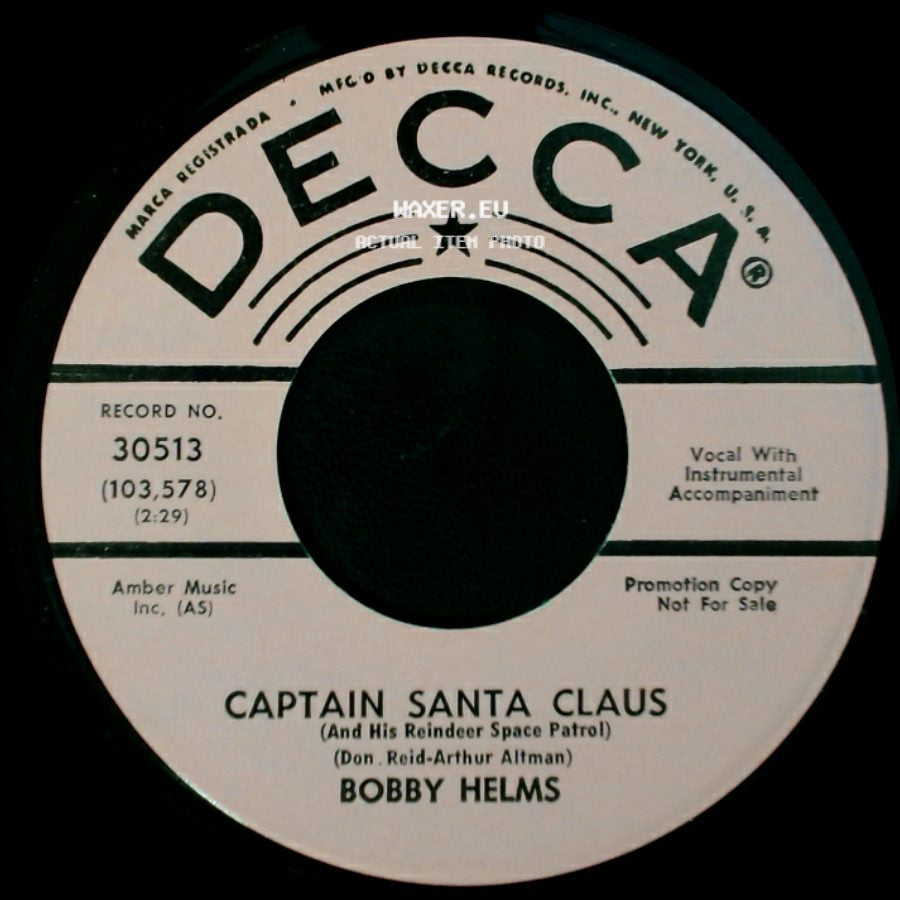 Bobby Helms - Jingle Bell Rock / Captain Santa Claus (And His Reindeer Space Patrol) side B