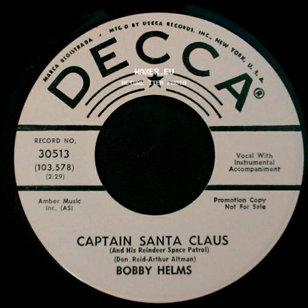 Bobby Helms - Jingle Bell Rock / Captain Santa Claus (And His Reindeer Space Patrol) side B
