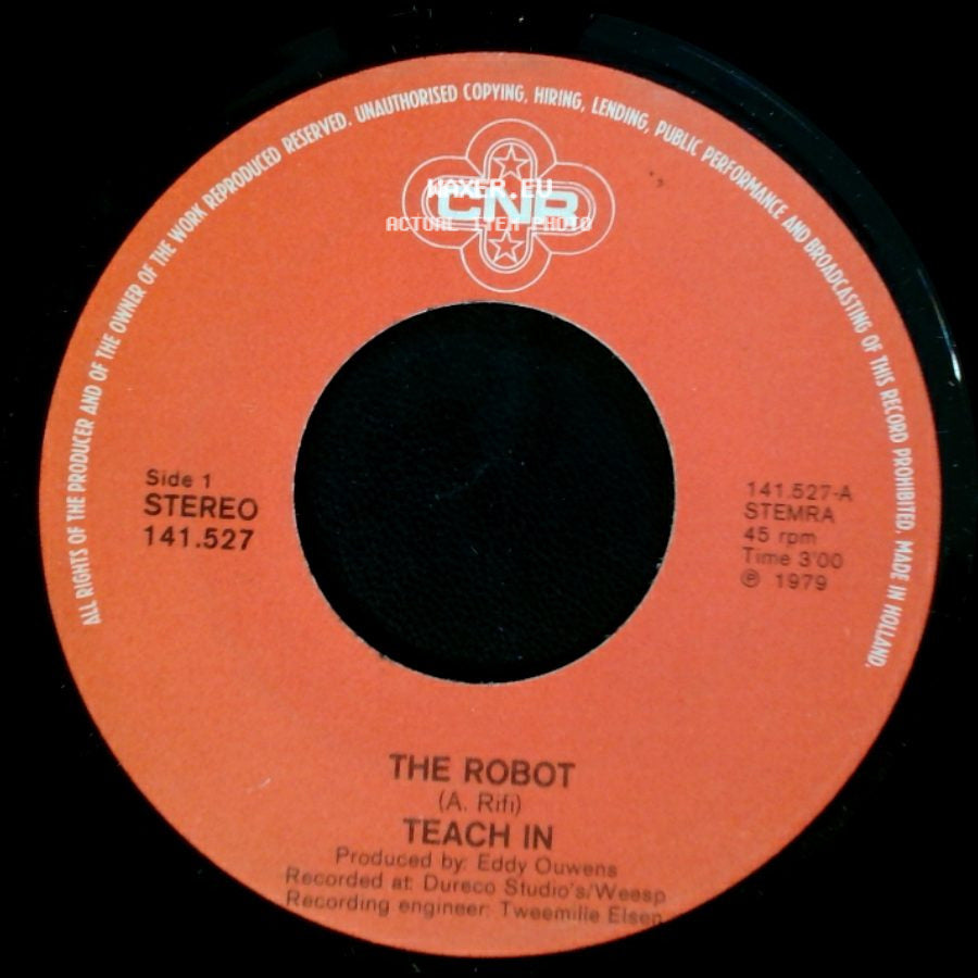 Teach In - The Robot / Well Comeback side A