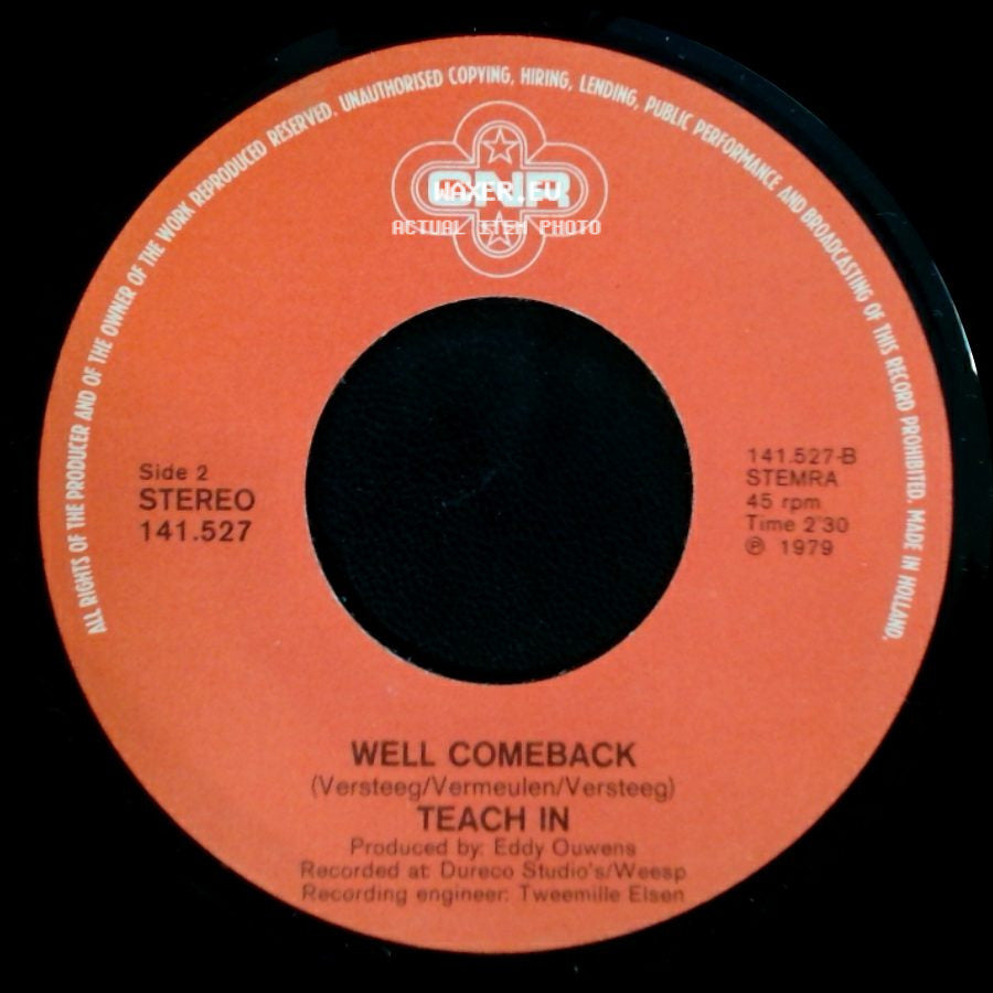 Teach In - The Robot / Well Comeback side B
