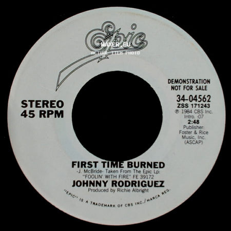 Johnny Rodriguez - First Time Burned / First Time Burned side B