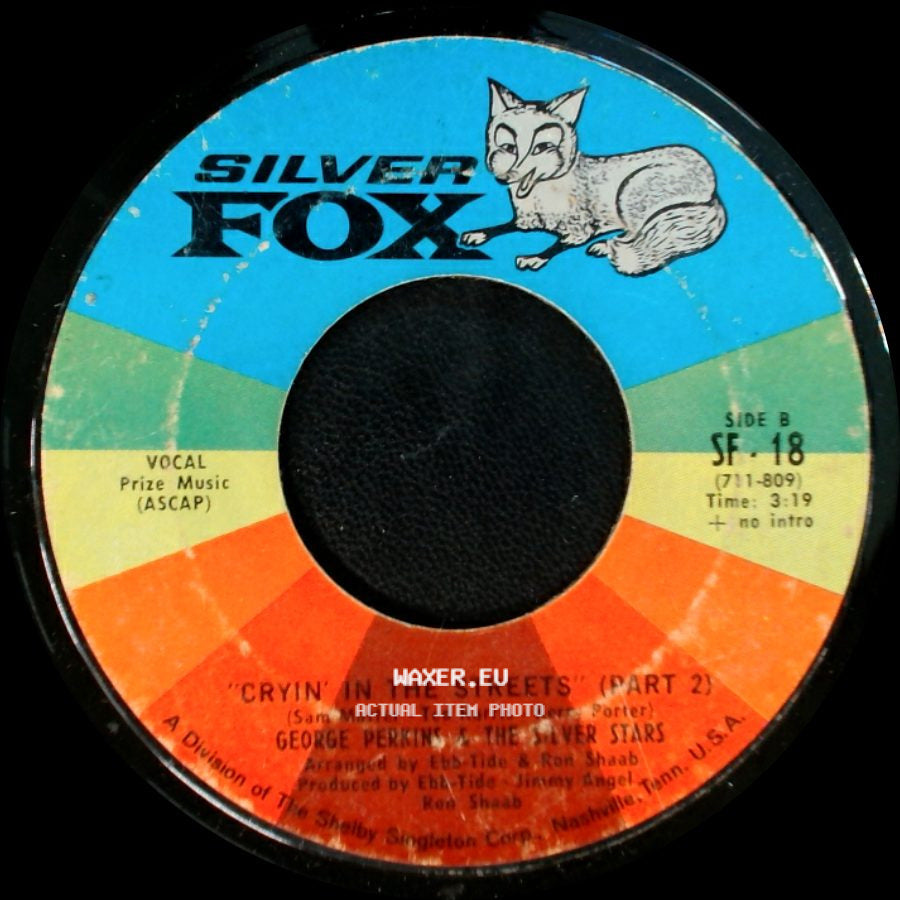 George Perkins & The Silver Stars - Cryin' In The Streets (Part 1) / Cryin' In The Streets (Part 2) side B